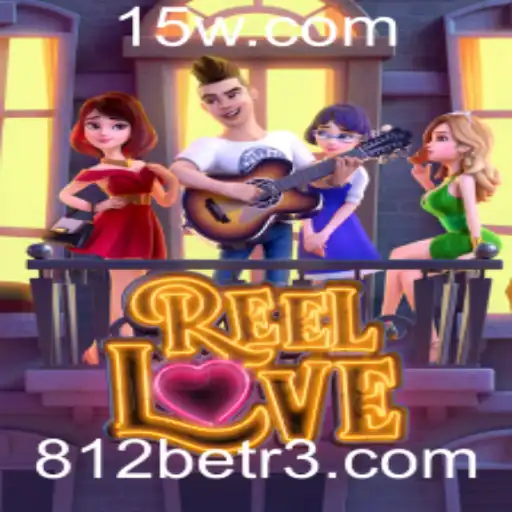 Descubra o Fascínio de ReelLove e Dicas para Jogar na 812bet